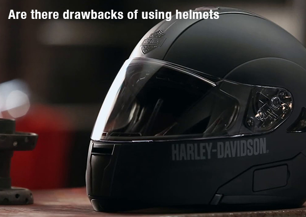 Are-there-drawbacks-of-using-helmets