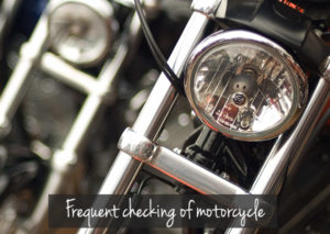 Frequent-checking-of-motorcycle