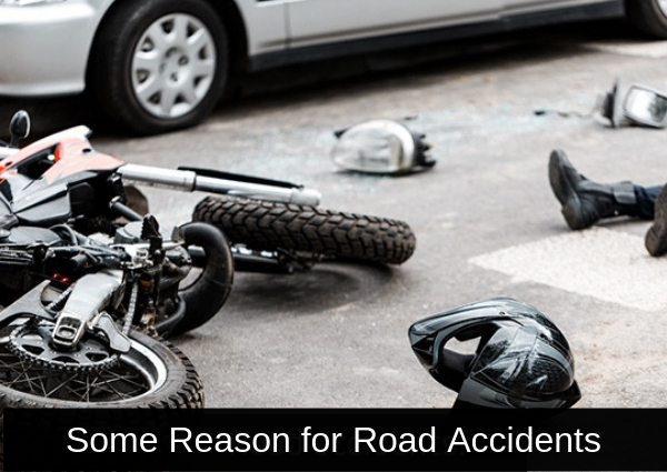 Some-reason-for-road-accidents