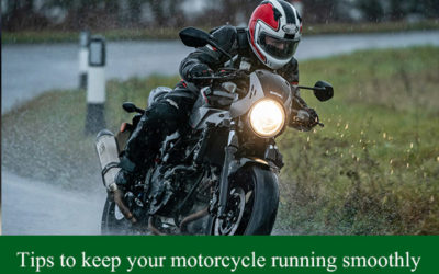 Tips to Keep your Motorcycle Running Smoothly