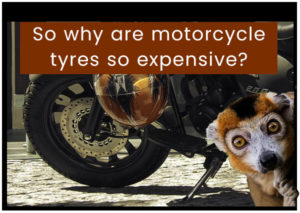 so-why-are-motorcycle-tyres-so-expensive
