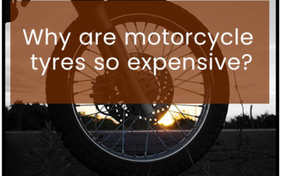 Why are Motorcycle Tyres So Expensive